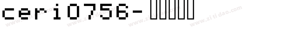 ceri0756字体转换