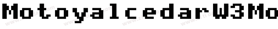 MotoyalcedarW3Mono-Wyzmz字体转换