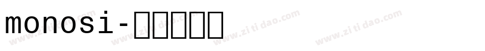 monosi字体转换
