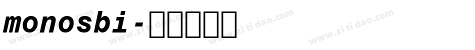 monosbi字体转换