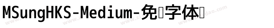 MSungHKS-Medium字体转换