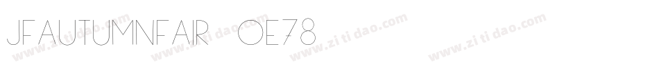 Jfautumnfair-OE78字体转换