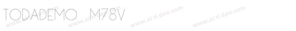 TodaDemo-m78V字体转换