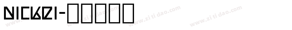 nickei字体转换