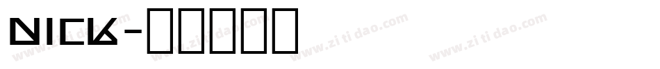 nick字体转换
