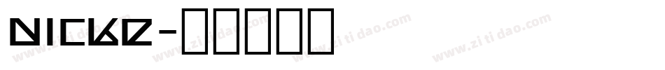 nicke字体转换
