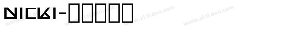 nicki字体转换