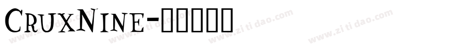 CruxNine字体转换
