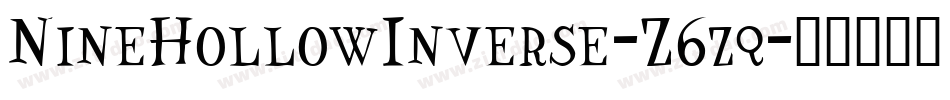 NineHollowInverse-Z6zq字体转换