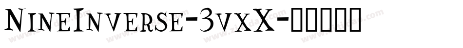 NineInverse-3vxX字体转换