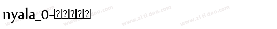 nyala_0字体转换