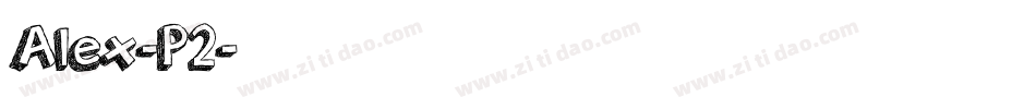 Alex-P2字体转换