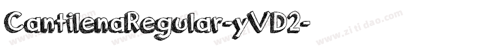 CantilenaRegular-yVD2字体转换