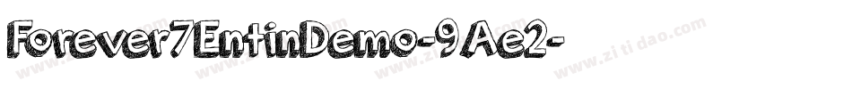 Forever7EntinDemo-9Ae2字体转换