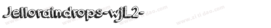 Jelloraindrops-wjL2字体转换