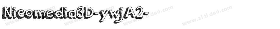Nicomedia3D-ywjA2字体转换