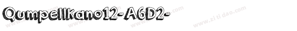 Qumpellkano12-A6D2字体转换