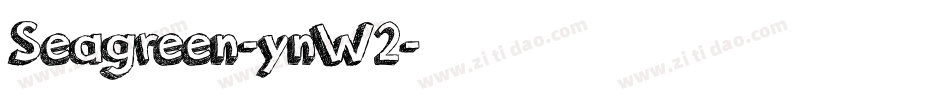 Seagreen-ynW2字体转换