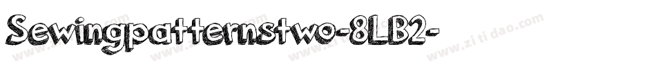 Sewingpatternstwo-8LB2字体转换