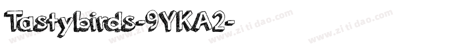 Tastybirds-9YKA2字体转换