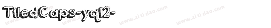 TiledCaps-yql2字体转换