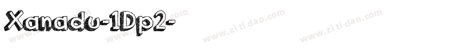 Xanadu-1Dp2字体转换