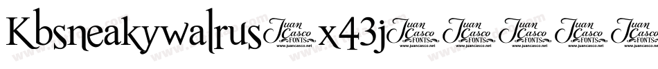 Kbsneakywalrus-x43j字体转换
