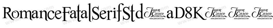 RomanceFatalSerifStd-aD8K字体转换
