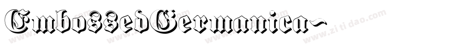 EmbossedGermanica字体转换