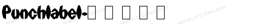 Punchlabel字体转换
