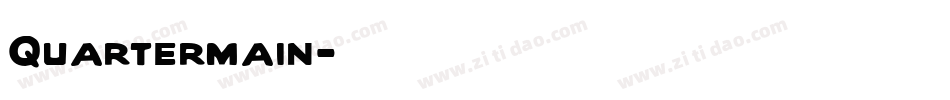 Quartermain字体转换