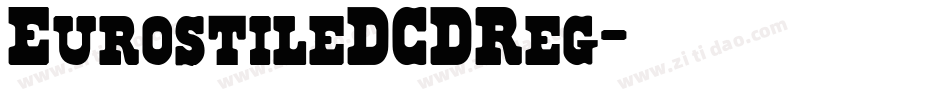EurostileDCDReg字体转换