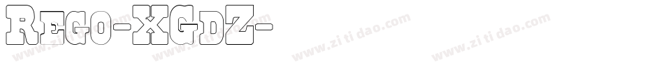 Rego-XGdZ字体转换