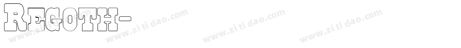 Regoth字体转换