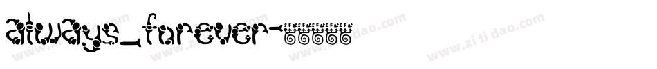 Always_forever字体转换