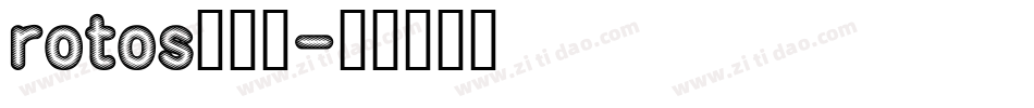rotos___字体转换