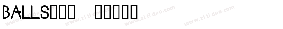 BALLS___字体转换