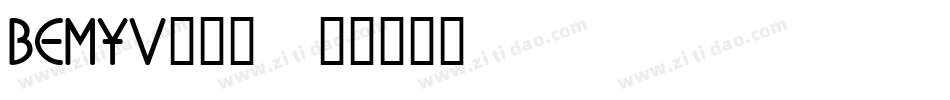 BEMYV___字体转换