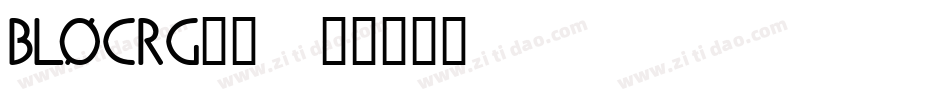 BLOCRG__字体转换
