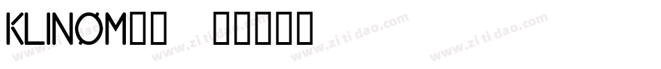 KLINOM__字体转换
