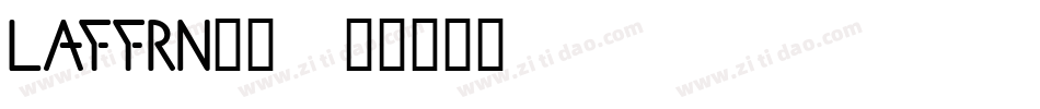 LAFFRN__字体转换