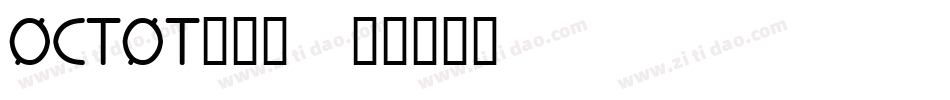 OCTOT___字体转换