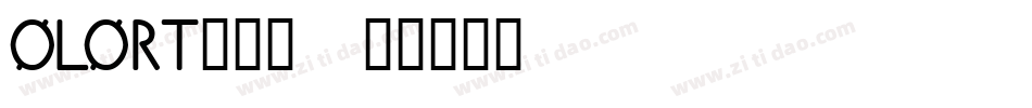 OLORT___字体转换