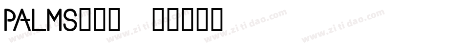 PALMS___字体转换