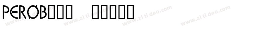 PEROB___字体转换
