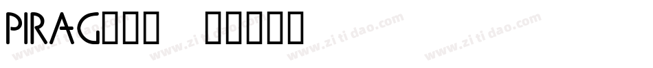 PIRAG___字体转换