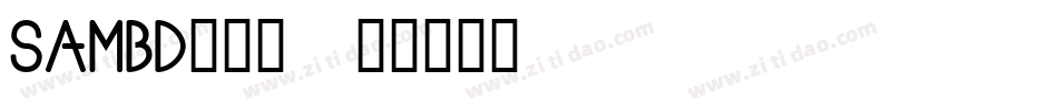 SAMBD___字体转换