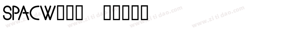 SPACW___字体转换