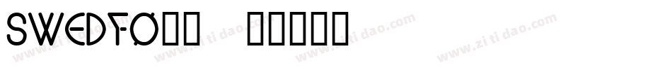 SWEDFO__字体转换