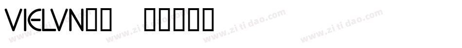 VIELVN__字体转换